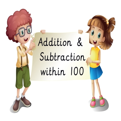 Addition & Subtraction (within 100)