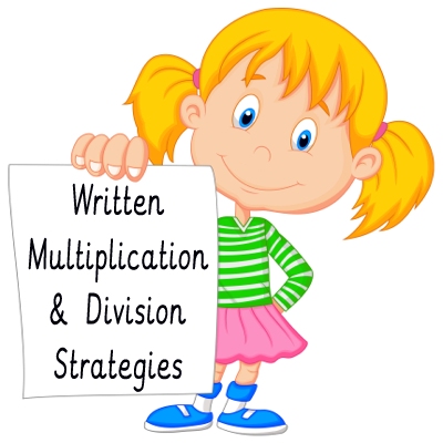 Written Multiplication & Division Strategies